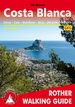 Wandelgids Rother Wandefuhrer Spanje Costa Blanca | Rother Bergverlag