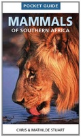 The Pocket Guide to Mammals of Southern Africa