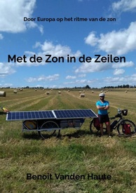 Reisverhaal Met de Zon in de Zeilen | Benoit Vanden Haute