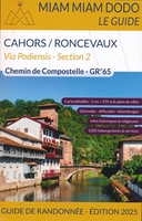 Section 2 Cahors - Ronceveaux GR65 Via Podiensis | 2025