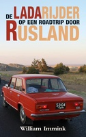 De Ladarijder - Op een roadtrip door Rusland