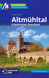 Reisgids Altmühltal & Fränkisches Seenland | Michael Müller Verlag