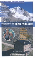 Met uitzicht op de Gran Paradiso