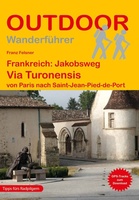 Frankreich: Jakobsweg Via Turonensis