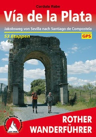 Wandelgids 291 Rother Wandefuhrer Spanje Via de la Plata | Rother Bergverlag