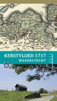 Kerstvloed 1717 wandeltocht langs de kust van de provincie Groningen