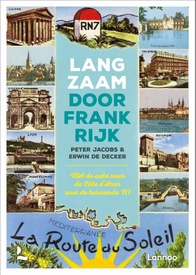 Reisgids Langzaam door Frankrijk | Lannoo