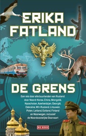 Reisverhaal De grens | Fatland, Erika