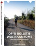 Reisverhaal Op een bolletje wol naar Rome | Arnoud Boerwinkel