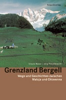 Grenzland Bergell