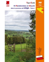 Randonnées en Boucle dans la province de Liège (RB Liège - Tome 1)