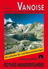 Wandelgids Vanoise, Tarentaie - Maurienne | Rother Bergverlag