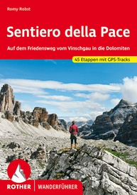 Wandelgids Sentiero della Pace | Rother Bergverlag