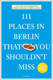 Reisgids 111 places in Places in Berlin That You Shouldn't Miss | Emons