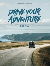 Reisgids Drive Your Adventure Norway | Lannoo