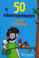 50 natuurexperimenten om zelf te ontdekken