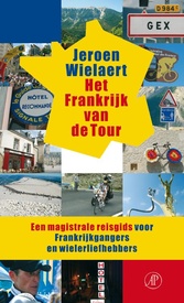 Opruiming - Reisgids Het Frankrijk van de Tour | Arbeiderspers