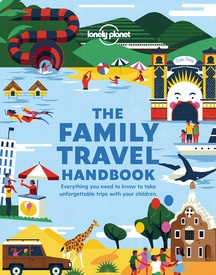 Reishandboek The Family Travel Handbook | Lonely Planet