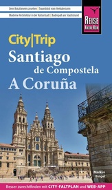 Reisgids CityTrip Santiago de Compostella en A Coruña | Reise Know-How Verlag