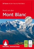 Rund um den Mont Blanc