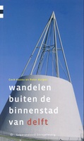 Wandelen buiten de binnenstad van Delft