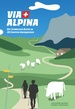 Wandelgids Via Alpina | Helvetiq