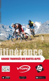 Mountainbikegids Grande traversée des Hautes-Alpes | Vtopo