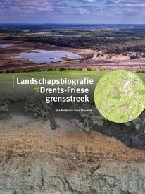 Reisgids Landschapsbiografie Drents-Friese grensstreek | Gorcum b.v., Koninklijke Van