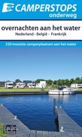 Camperstops onderweg - Overnachten aan het water