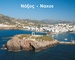 Fotoboek Naxos - As the Seagull Flies | Anavasi