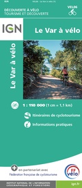 Fietskaart 6 Velo Le Var a Velo - by Bike | IGN - Institut Géographique National