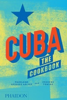 Cuba: The Cookbook