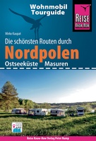 Nordpolen: Ostseeküste und Masuren