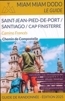 Camino Frances: SAINT-JEAN-PIED-DE-PORT TO SANTIAGO (FINISTERRE)