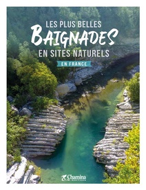 Reisgids France plus belles en sites naturels | Chamina