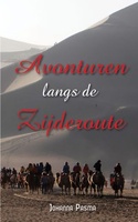 Avonturen langs de Zijderoute