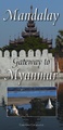 Stadsplattegrond Mandalay - Gateway to Myanmar | Odyssey