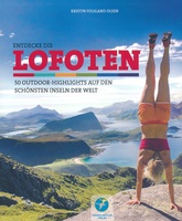 Entdecke die Lofoten