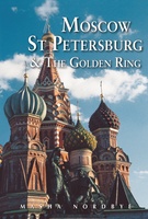 Moscow St. Petersburg & the Golden Ring (Moskou Sint Petersburg en de gouden ring)