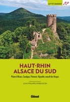 Haut-Rhin Alsace du Sud - Plaine d'Alsace, Sundgau, Piémont, vignoble, massif des Vosges