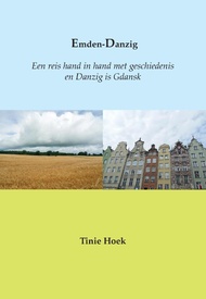 Reisverhaal Emden - Danzig | Tinie Hoek