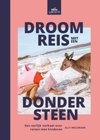 Droomreis met een dondersteen