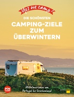 Die schönsten Camping-Ziele zum Überwintern