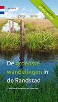 De groenste wandelingen in de Randstad