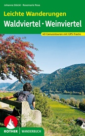 Wandelgids Leichte Wanderungen Wald- und Weinviertel | Rother Bergverlag