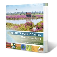 De mooiste fotolocaties  West-Nederland: Noord-Holland, Zuid-Holland en Utrecht