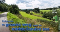 De groene weg naar de Middellandse Zee, deel 1