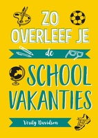 Zo overleef je de schoolvakanties