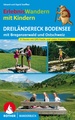 Wandelgids Dreiländereck Bodensee Erlebniswandern mit Kindern | Rother Bergverlag