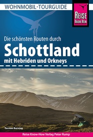 Campergids Wohnmobil-Tourguide Schottland - Schotland | Reise Know-How Verlag